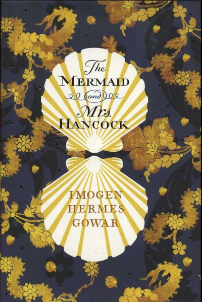 Mermaid and Mrs Hancock